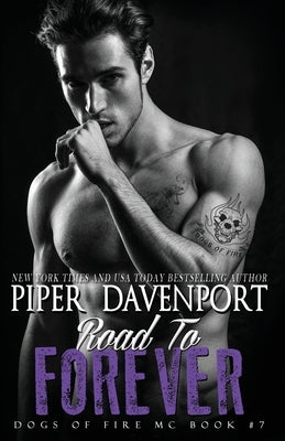 Road to Forever by Davenport, Piper