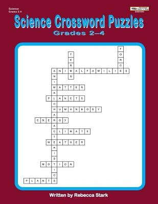Science Crossword Puzzles Grades 2?4 by Stark, Rebecca