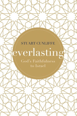 Everlasting by Cunliffe, Stuart