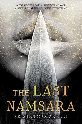 The Last Namsara by Ciccarelli, Kristen