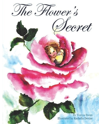 The Flower's Secret by Devine, Rachella