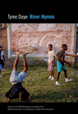River Hymns by Daye, Tyree