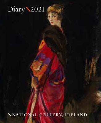 The National Gallery of Ireland Diary 2021 by National Gallery of Ireland