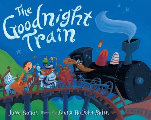The Goodnight Train by Sobel, June