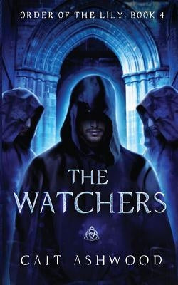 The Watchers by Ashwood, Cait