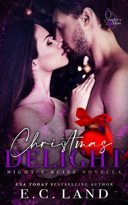 Christmas Delight by Land, E. C.