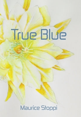 True Blue by Stoppi, Maurice