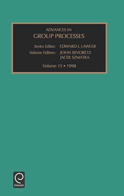 Advances in Group Processes by Lawler, Edward J.