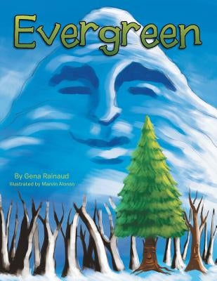 Evergreen by Rainaud, Gena