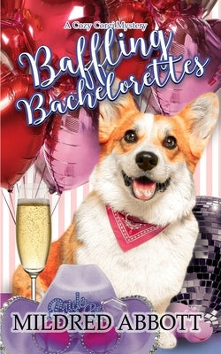 Baffling Bachelorettes by Abbott, Mildred
