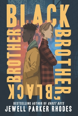 Black Brother, Black Brother by Rhodes, Jewell Parker
