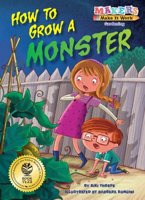 How to Grow a Monster by Thorpe, Kiki