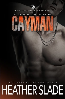 Code Name: Cayman by Slade, Heather