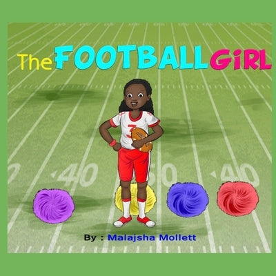 The Football Girl by Mollett, Malajsha
