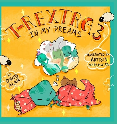 T-Rextra 3: In My Dreams by Alan, David