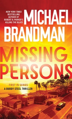 Missing Persons by Brandman, Michael