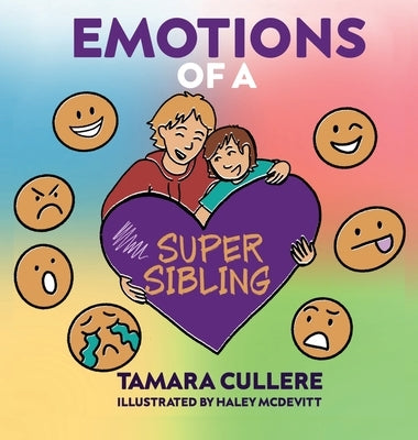 Emotions of a Super Sibling by Cullere, Tamara