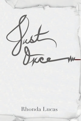 Just Once by Lucas, Rhonda