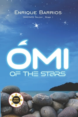 Omi of the Stars by Barrios, Enrique