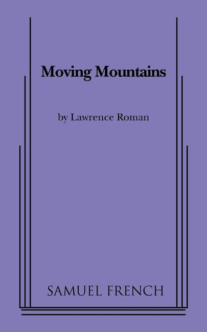 Moving Mountains by Roman, Lawrence