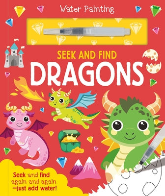 Seek and Find Dragons by Taylor, Georgie