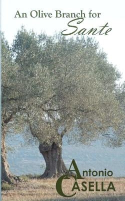 An Olive Branch for Sante by Casella, Antonio