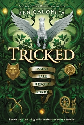 Tricked by Calonita, Jen