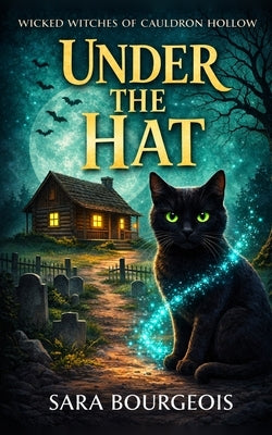 Under the Hat by Bourgeois, Sara