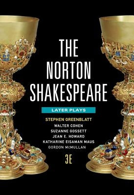 The Norton Shakespeare by Greenblatt, Stephen