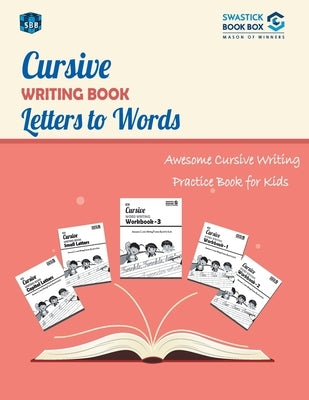 SBB Cursive Writing Book Letters to Words by Swastick Book Box
