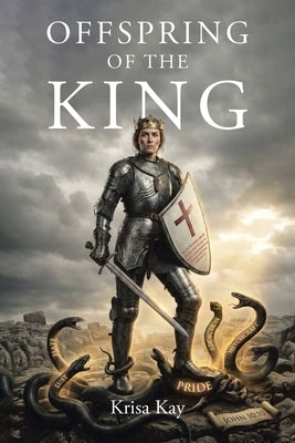 Offspring of the King by Kay, Krisa