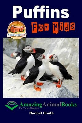Puffins For Kids by Davidson, John