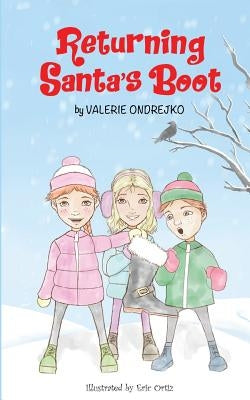 Returning Santa's Boot by Ondrejko, Valerie