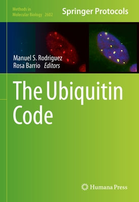 The Ubiquitin Code by Rodriguez, Manuel S.
