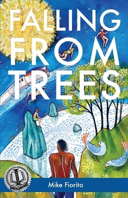 Falling from Trees by Fiorito, Mike