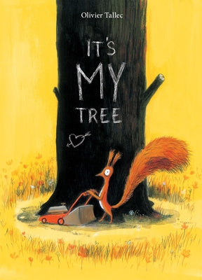 It's My Tree by Tallec, Olivier