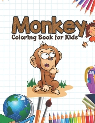Monkey Coloring Book for Kids: Apes, Monkeys Activity Book by Press, Neocute