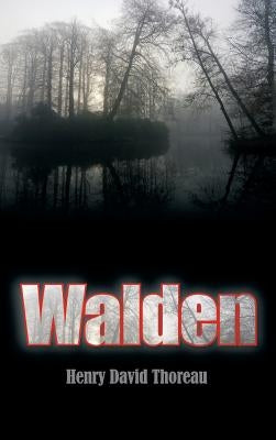 Walden by Thoreau, Henry David