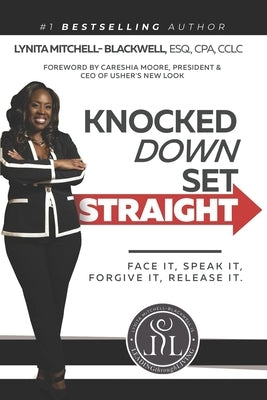 Knocked Down, Set Straight by Francine, Dorna