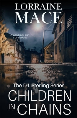 Children in Chains by Mace, Lorraine