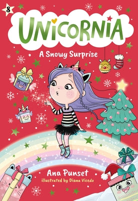 Unicornia: A Snowy Surprise by Punset, Ana