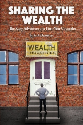 Sharing the WEALTH by Dempsey, Jack