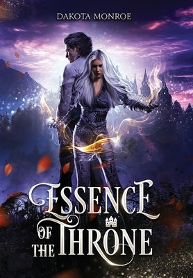 Essence of the Throne by Monroe, Dakota
