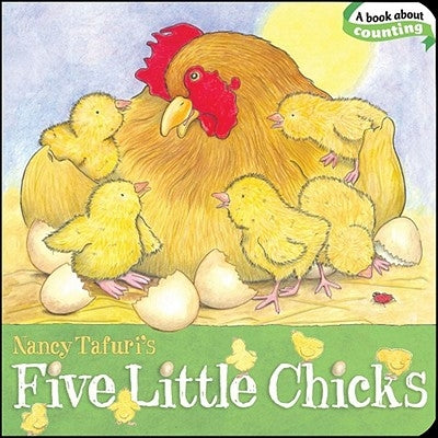 Five Little Chicks by Tafuri, Nancy