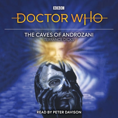 Doctor Who and the Caves of Androzani: 5th Doctor Novelisation by Dicks, Terrance