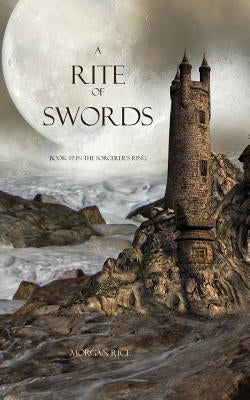 A Rite of Swords by Rice, Morgan