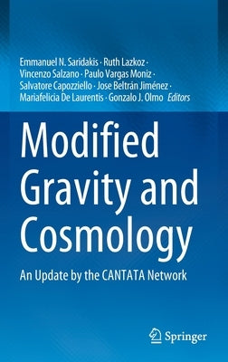 Modified Gravity and Cosmology: An Update by the Cantata Network by Saridakis, Emmanuel N.