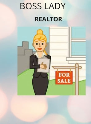 Girl Boss, Realtor by Puryear, Barbara
