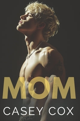 Mom by Cox, Casey
