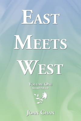 East Meets West by Chan, Joan